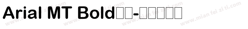 Arial MT Bold字体字体转换